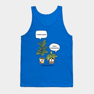 I Soiled Myself - Embarassed Tank Top